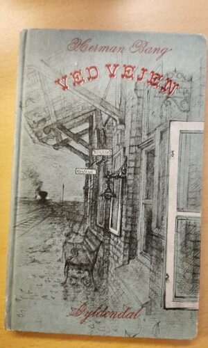 Ved Vejen Herman Bang