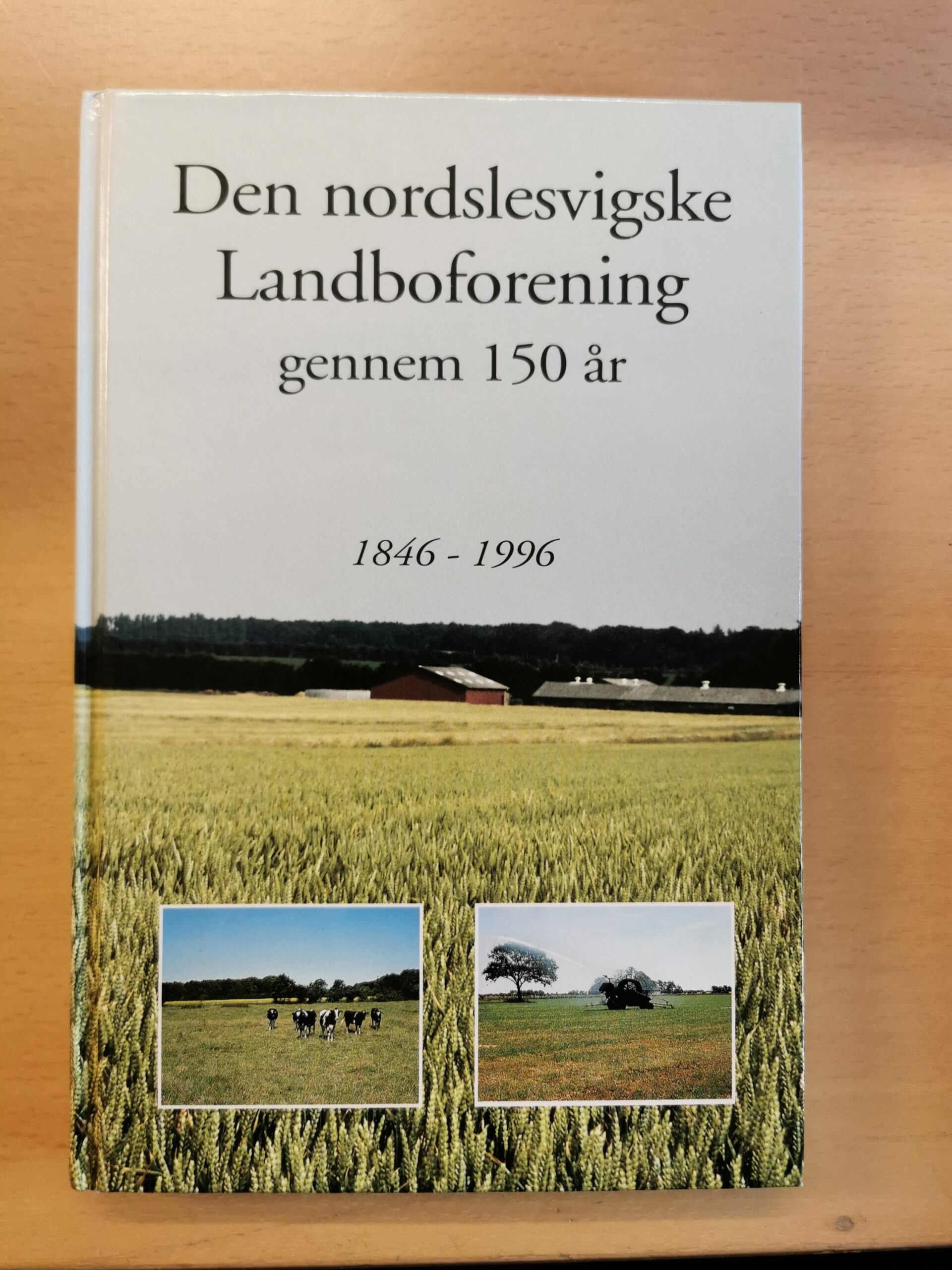 Den nordslesvigske Landboforening gennem 150 år. Den nordselsvigske landboforening