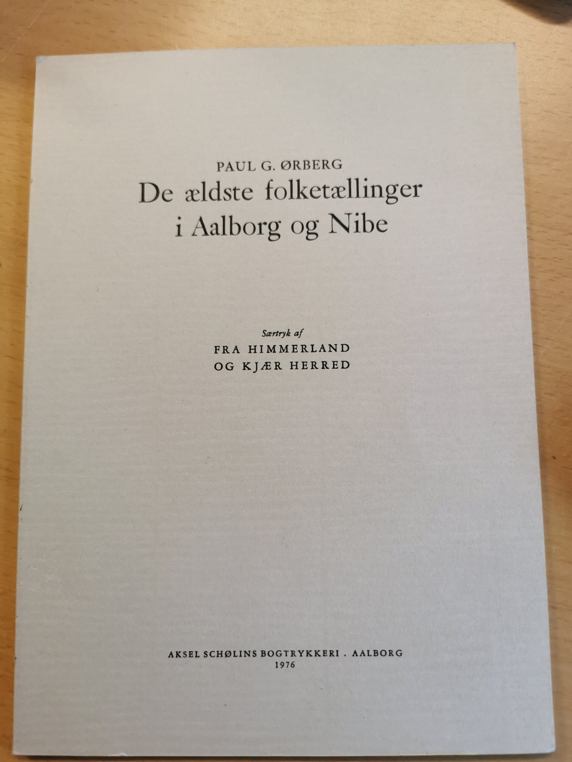De ældste folketællinger i Aalborg og Nibe - Paul G. Ørberg