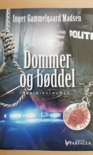 Inger Gammelgaard Madsen: Dommer og bøddel
