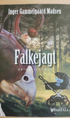 Inger Gammelgaard Madsen: Falkejagt