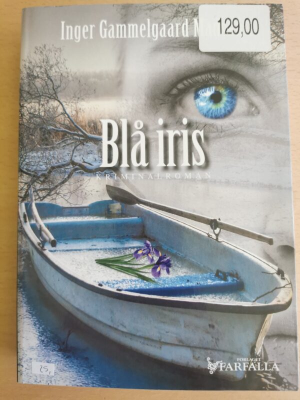 Inger Gammelgaard Madsen: Blå iris