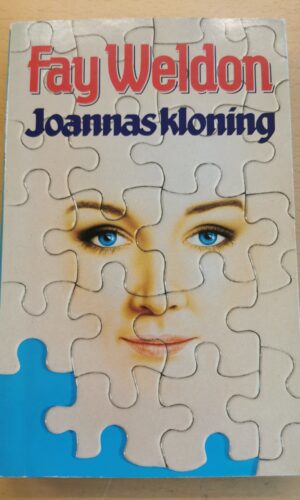 Fay Weldon: Joannas Kloning