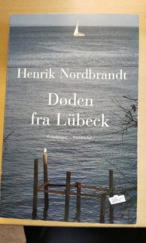 Døden fra Lübeck, Henrik Nordbrandt