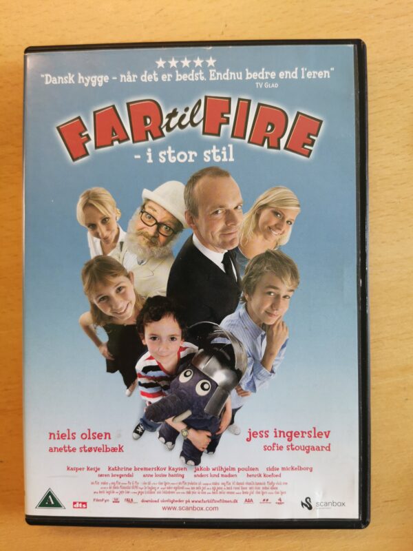 Fat til Fire, i stor stil