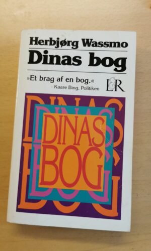Dinas Bog, Herbjørg Wassmo