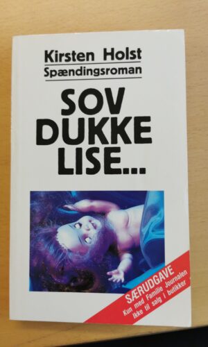 Sov Dukke Lise, Kirsten Holst