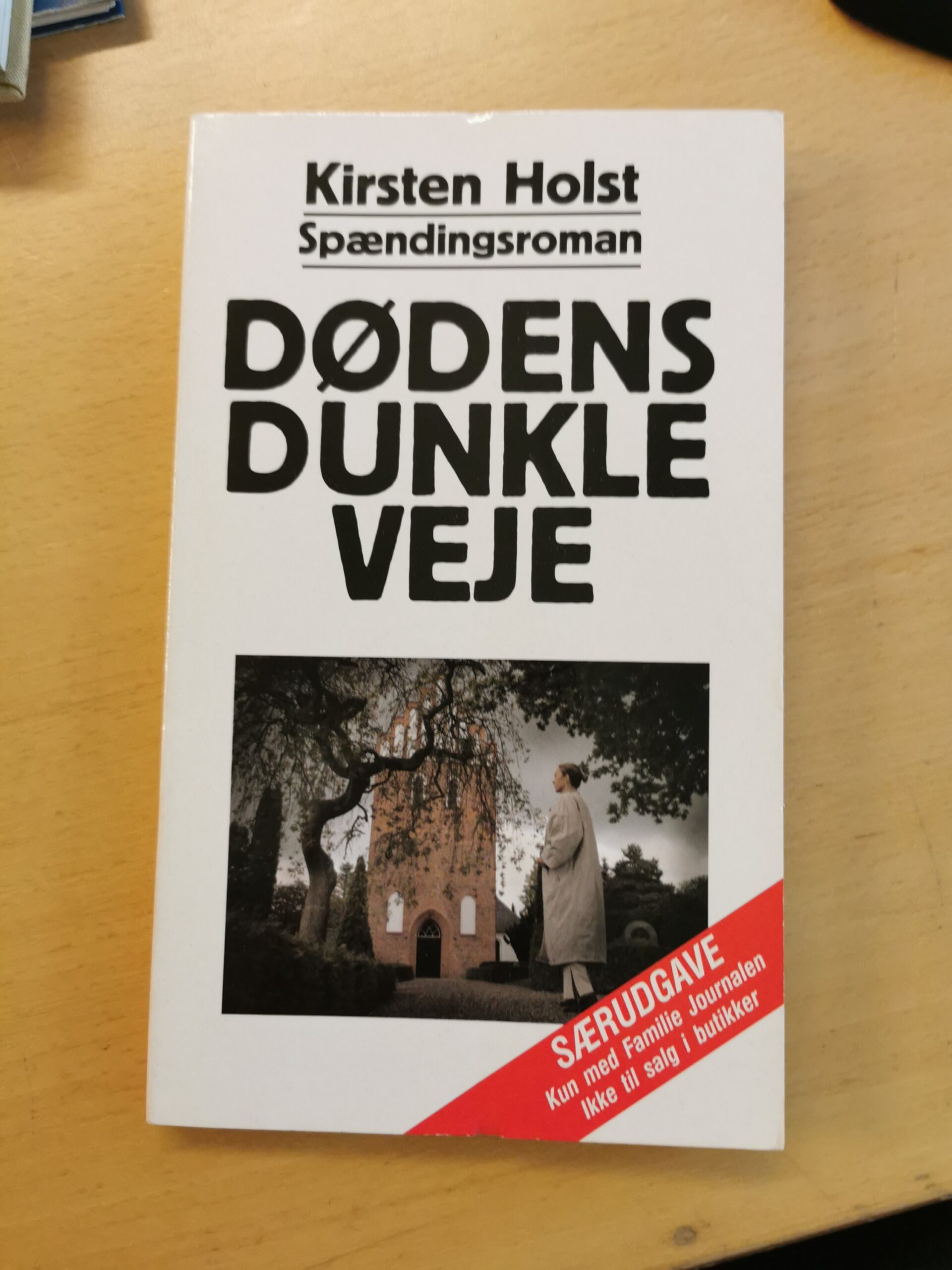 Dødens Dunkle Veje, Kirsten Holst