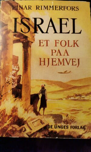 Israel Et folk paa hjemvejen.
