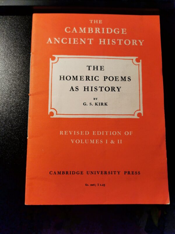 The homeric poems ad history by G. S. Kirk