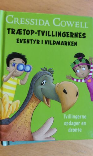 TRÆTOP- TVILLINGERNES EVENTYR I VILDMARKEN Tvillingerne opdager en dronte.