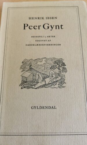 peer gynt - henrik ibsen