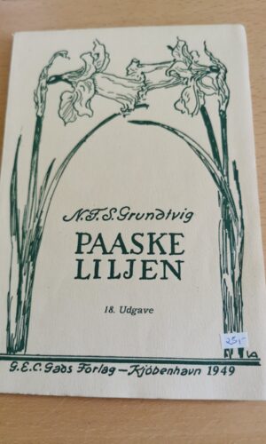 paaske liljen 18 udgave - n.f.s. grundtvig