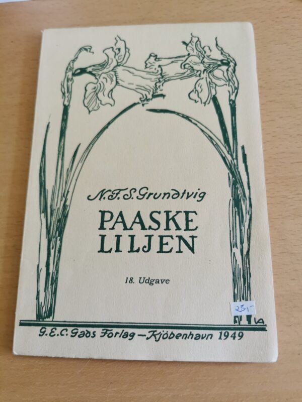paaske liljen 18 udgave - n.f.s. grundtvig