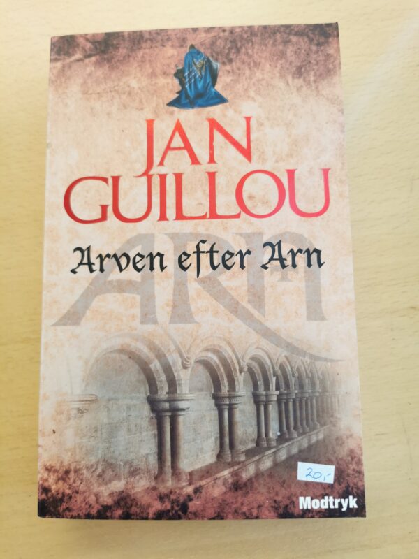 Arven efter arn - Jan Guillou