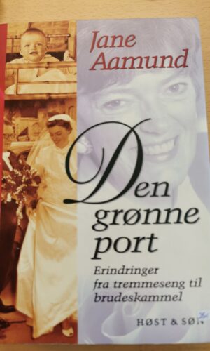 Den grønne port - Jane aamund