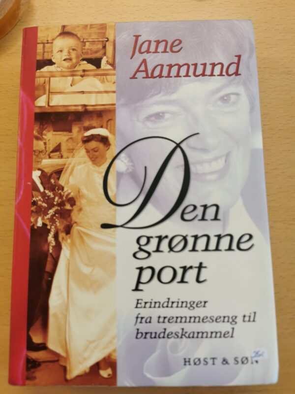 Den grønne port - Jane aamund