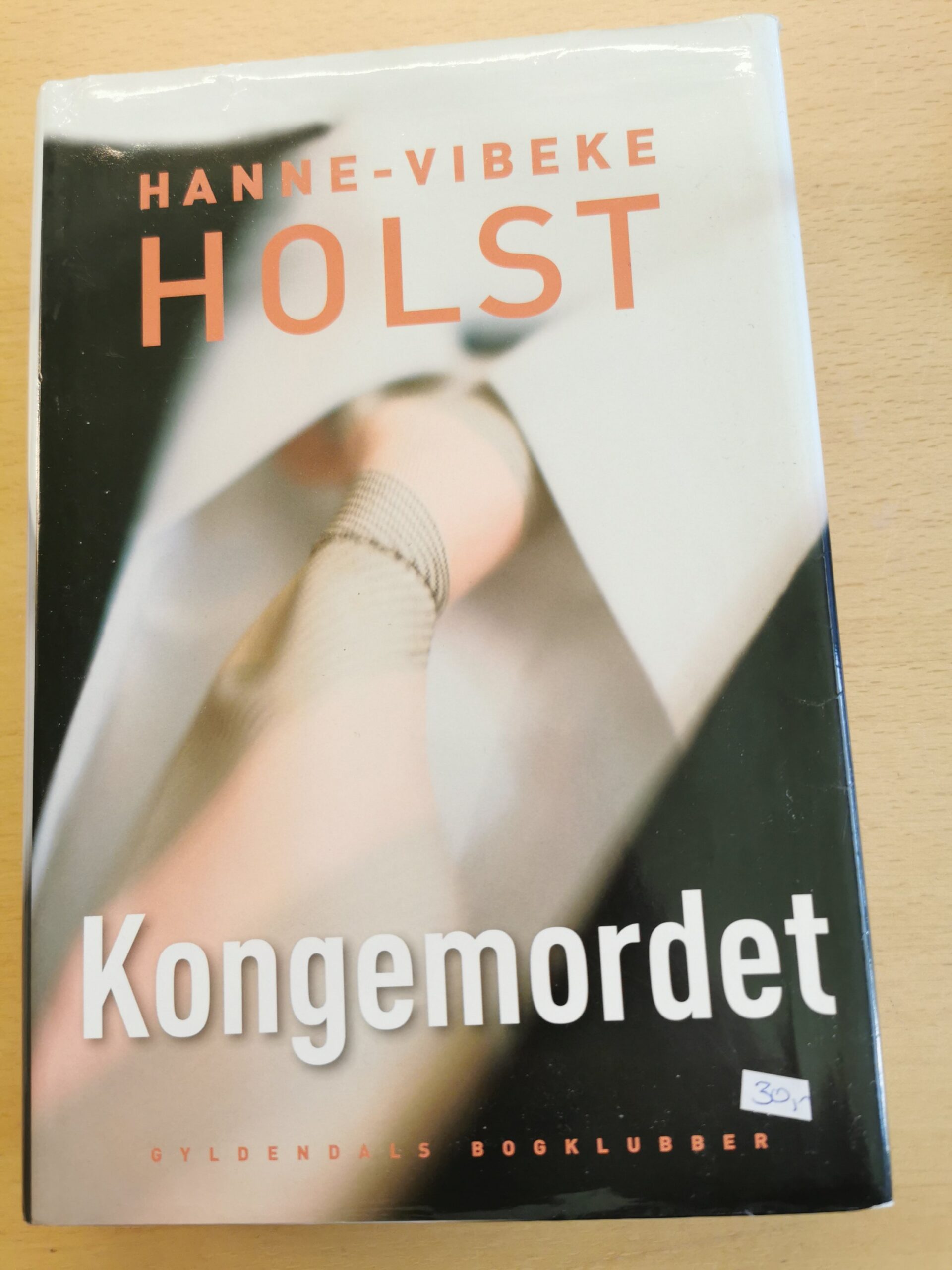 kongemordet - hanne-vibeke holst