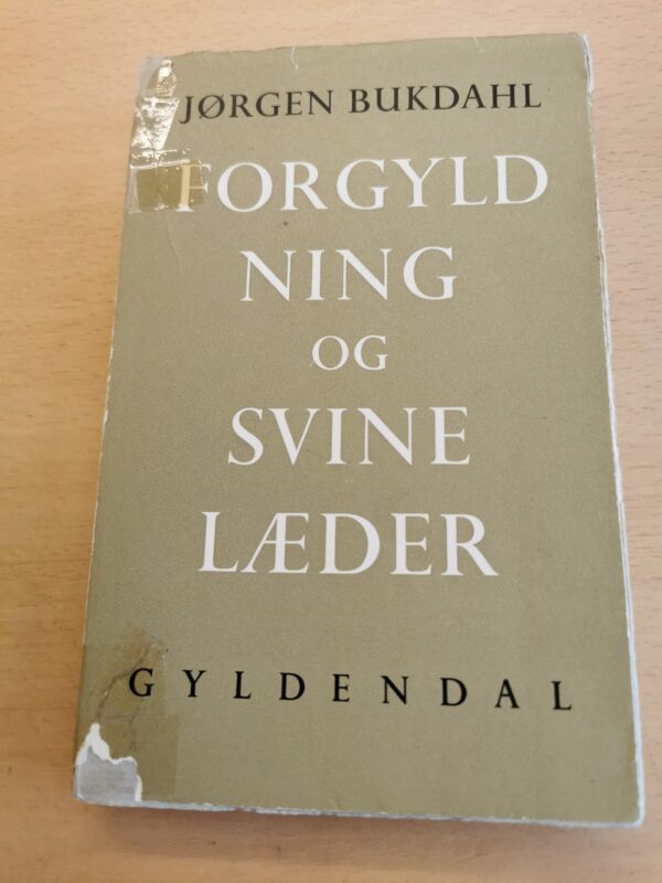 forgyldning og svinelæder - jørgen bukgahl