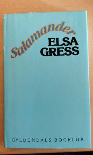 salamander - elsa gress