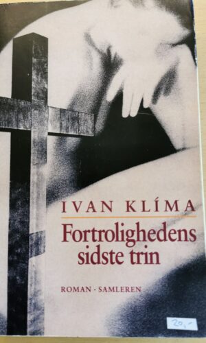 fortrolighedens sidste trin