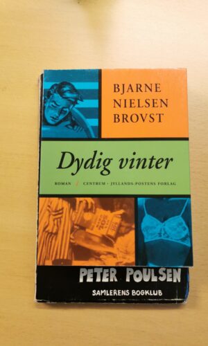 Dydig vinter - bjarne nielsen brovst