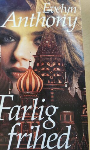 Farlig frihed - Evelyn Anthony