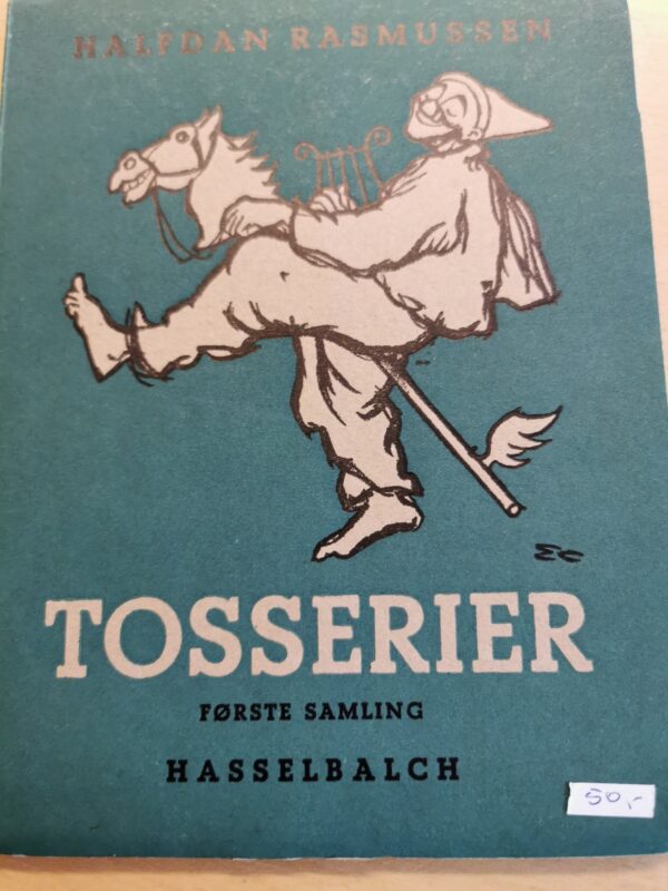 Tosserier - første samling - Hasselbalch - Halfdan Rasmussen