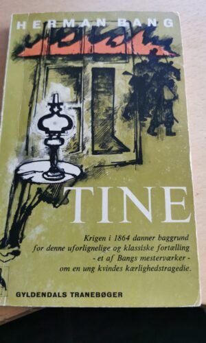 Tine - Herman Bang