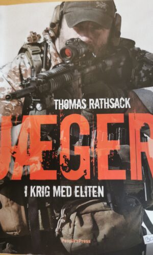 Jæger - i krig med eliten - Thomas Rathsack