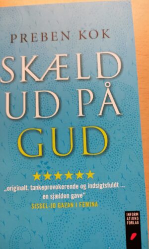Skæld ud på Gud - Preben Kok