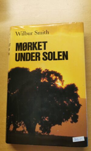 Wilbur Smith - Mørket under solen
