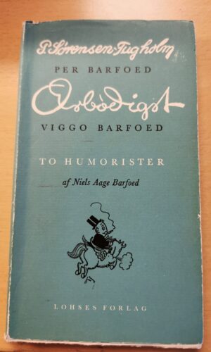 Per Barfoed og Viggo Barfoed - To humorister, skønlitteratur