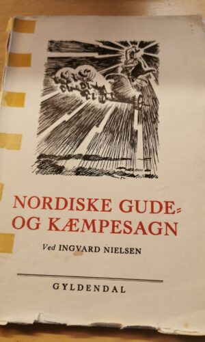 Ingvard Nielsen - Nordiske gude og kæmpesagn
