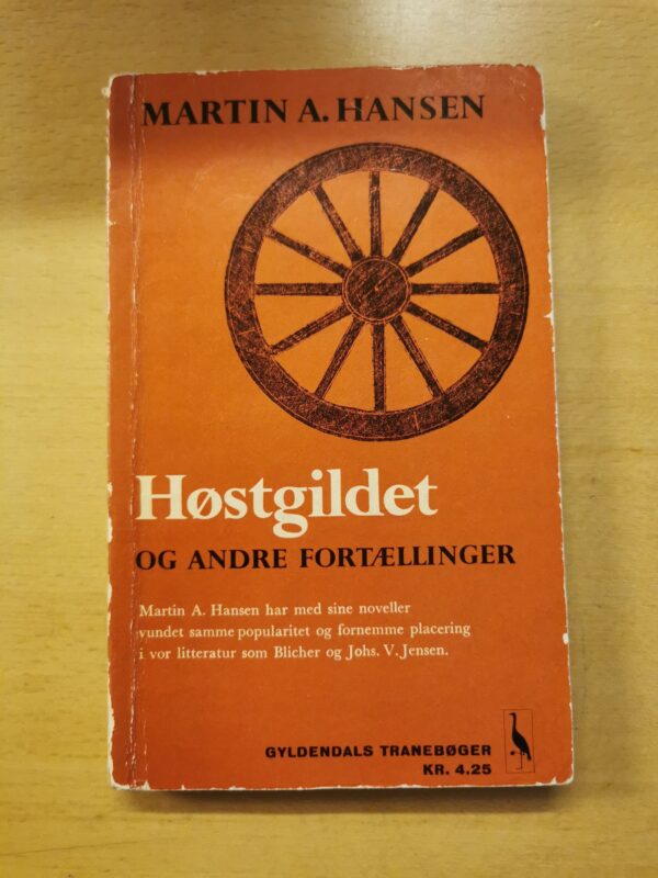 Martin A. Hansen - Høstgildet og andre fortællinger, skønlitteratur