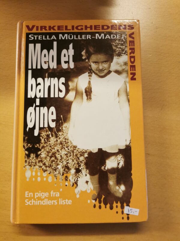Stella Müller-Madej - Med et barns øjne