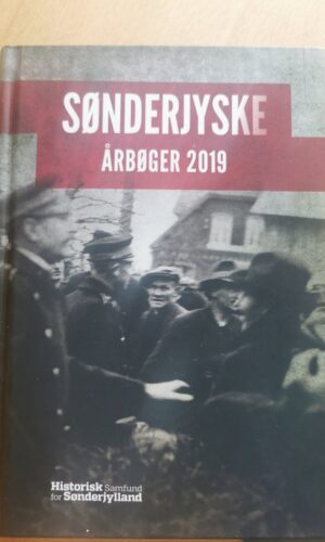 Sønderjyske Årbøger 2019 - Historisk samfund for Sønderjylland