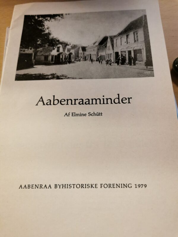 Aabenraa minder Af Elmine Schütt - faglitteratur