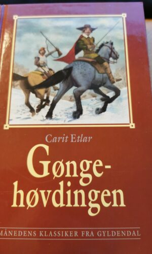 Carit Etlar - Gøngehøvdingen - skønlitteratur