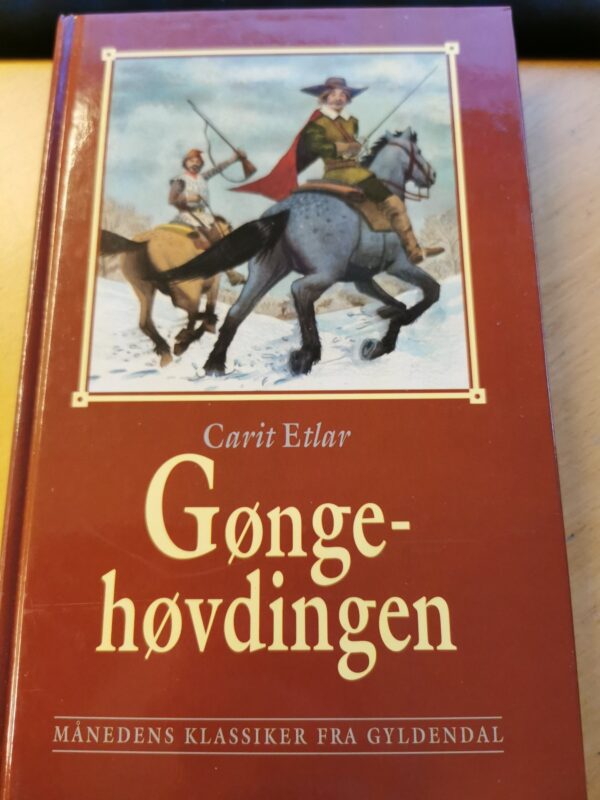 Carit Etlar - Gøngehøvdingen - skønlitteratur
