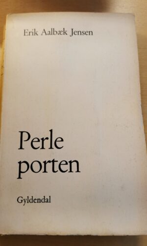 Perle porten - Erik Aalbæk Jensen