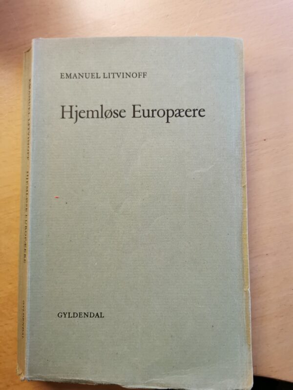 Hjemløse europæere - Emanuel Litvinoff - skønlitteratur