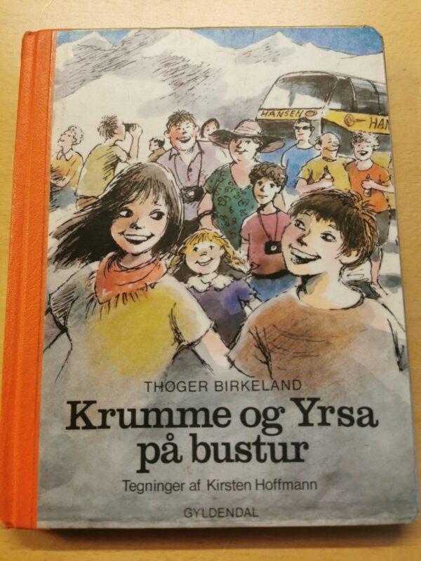 Krumme og Yrsa på bustur - Thøger Birkeland - Børnebog