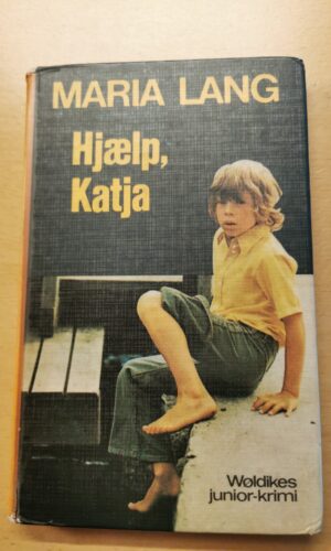 hjælp, Katja - Maria Lang - børnebog