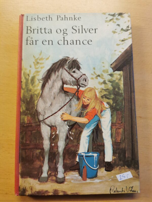 Lisbeth Pahnke - Britta og Silver får en chance - børnebog
