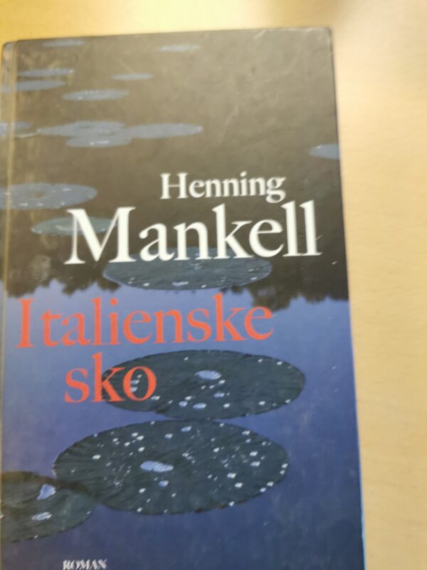 Italienske sko - Henning Mankell
