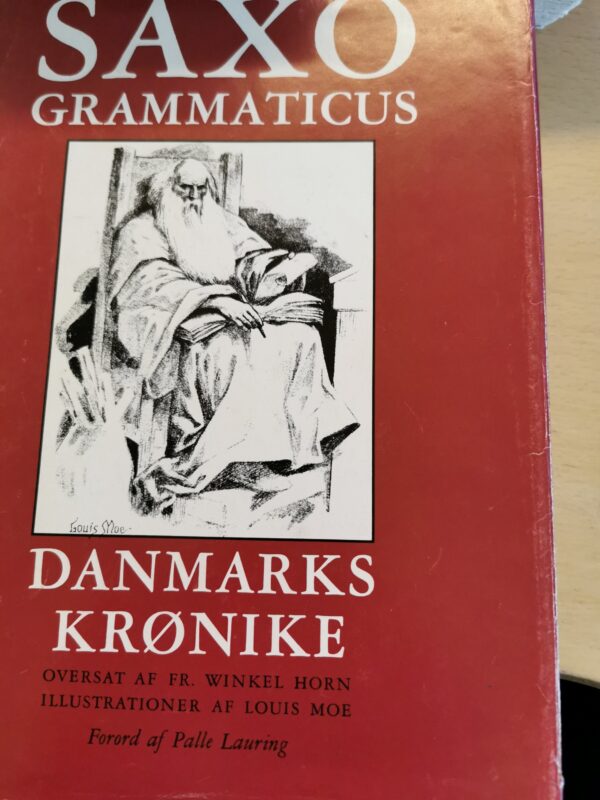 saxo grammaticus danmarks krønike - louis moe