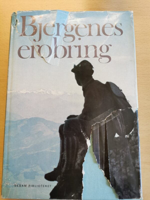 Bjergenes erobring - Eric Shipton