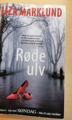 Røde ulv - Liza Marklund