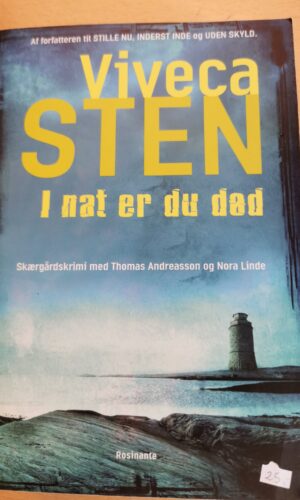 I nat er du død - Vivega Sten